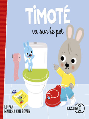 cover image of Timoté va sur le pot
